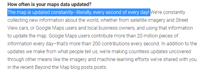 Google answer about how often maps data updated